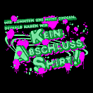 Abschlussmotiv Kein Abschlussshirt Abschlussmotiv Kein Abschlussshirt